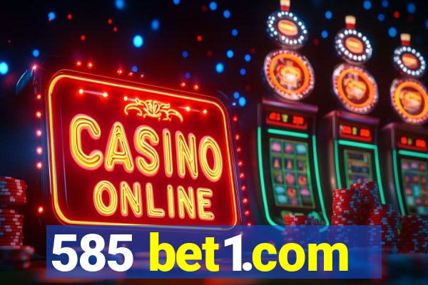 585 bet1.com
